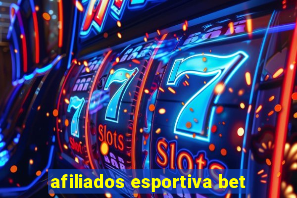 afiliados esportiva bet